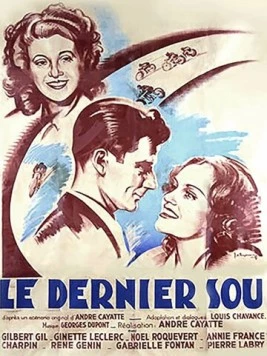 Последний су / Le dernier sou (1946)