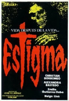 Стигмат / Estigma (1980)