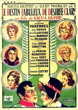 Удивительная судьба Дезире Клари / Le destin fabuleux de Désirée Clary (1942)