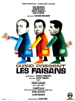 Когда пролетают фазаны / Quand passent les faisans (1965)