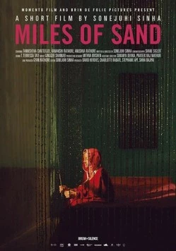 Километры песка / Miles of Sand (2017)