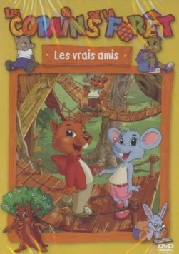 Лесные друзья / Les copains de la forêt (2006)