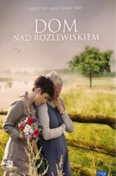 Дом у озера / Dom nad rozlewiskiem (2009)
