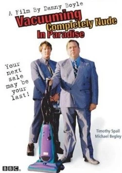 Пылесосить голышом в раю / Vacuuming Completely Nude in Paradise (2001)