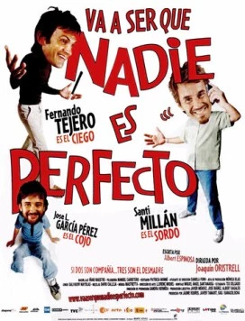 Короли съема / Va a ser que nadie es perfecto (2006)