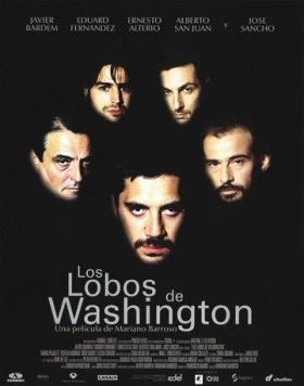 Вашингтонские волки / Los lobos de Washington (1999)