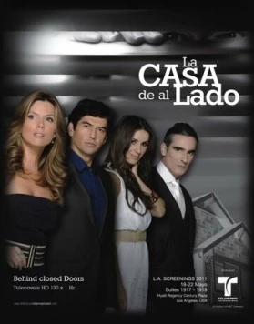 Дом по соседству / La casa de al lado (2011)