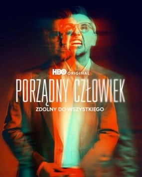 Порядочный человек / Porzadny czlowiek (2025)