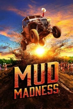Грязевое безумие (2024)