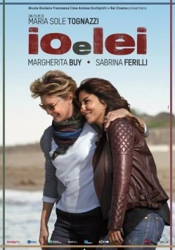 Я и она / Io e lei (2015)