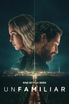 Рассекреченные / Unfamiliar (2026)