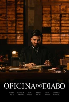 Мастерская Сатаны / Oficina do Diabo (2025)