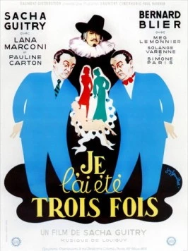 Я был им три раза / Je l'ai été 3 fois! (1952)