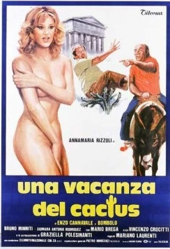 Кактус в отпуске / Una vacanza del cactus (1981)