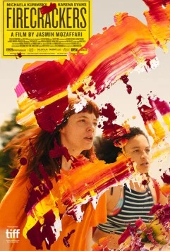 Петарды / Firecrackers (2018)