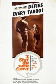 И приду плюнуть на ваши могилы / J'irai cracher sur vos tombes (1959)