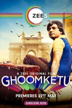 Чудак Гхумкету / Ghoomketu (2020)