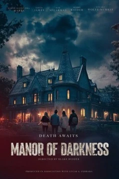 Поместье тьмы / Manor of Darkness (2025)