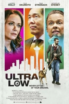 Сверхнизкий / Ultra Low (2018)