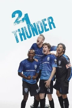 21 Тандер / 21 Thunder (2017)