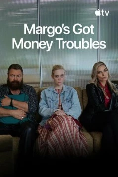 У Марго проблемы с деньгами / Margo's Got Money Troubles (2026)