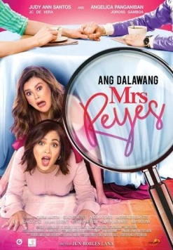 Две миссис Рейес / Ang dalawang Mrs. Reyes (2018)