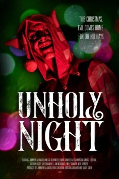 Дьявольская ночь / Unholy Night (2019)