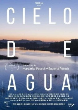 Небеса цвета воды / Cielo de Agua (2018)
