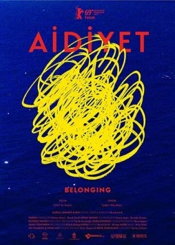 Принадлежность / Aidiyet (2019)