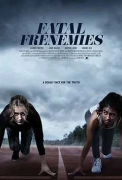 Заклятые друзья / Fatal Frenemies (2021)