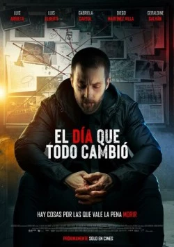 День, который изменил всё / El día que todo cambió (2024)