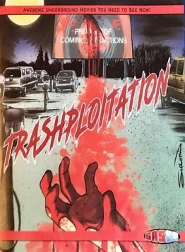 Трэшовое кино / Trashsploitation (2018)