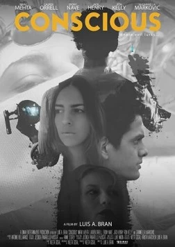 Сознание / Conscious (2018)