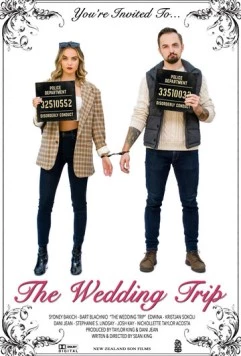 Поездка на свадьбу / The Wedding Trip (2021)