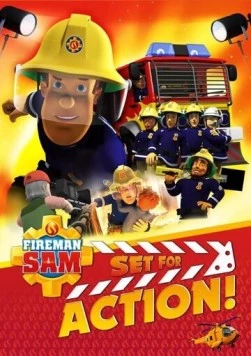 Пожарный Сэм: Приготовиться к съёмкам! / Fireman Sam: Set for Action! (2018)