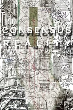 Консенсусная реальность / Consensus Reality (2018)