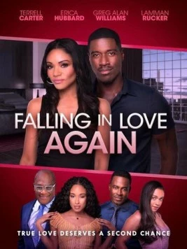 Влюбиться заново / Falling in Love Again (2018)