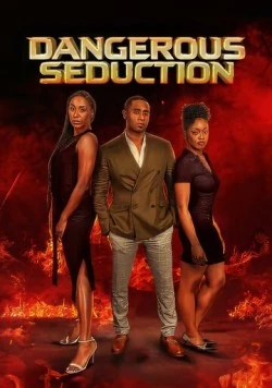 Опасное соблазнение / Dangerous Seduction (2024)