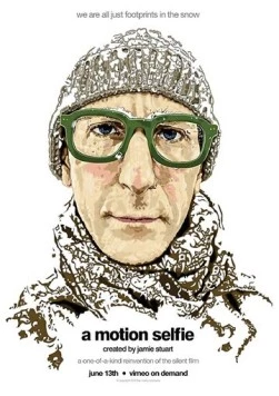 Селфи в движении / A Motion Selfie (2018)