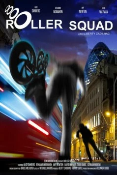 Отряд на роликах / Roller Squad (2021)