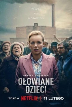 Свинцовые дети / Olowiane dzieci (2026)