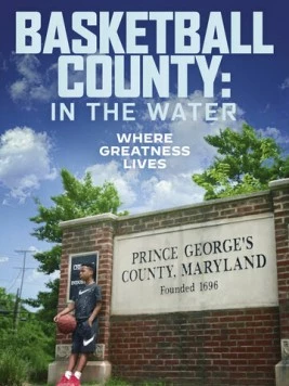 Округ баскетбола: Это в воде / Basketball County: In the Water (2020)