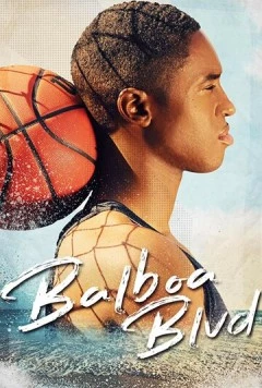 Бульвар Бальбоа / Balboa Blvd (2019)