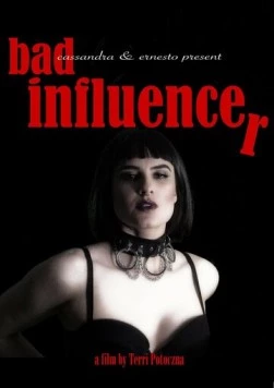 Плохое влияния / Bad Influencer