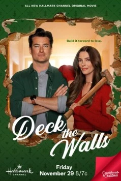 Рождественское преображение / Deck the Walls (2024)