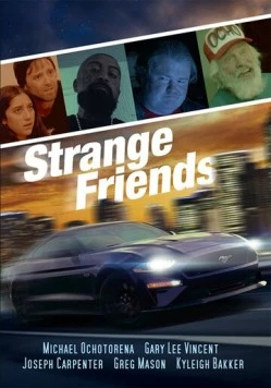 Странные друзья / Strange Friends (2021)