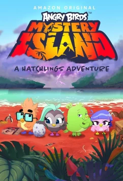 Angry Birds: Таинственный остров / Angry Birds Mystery Island (2024)