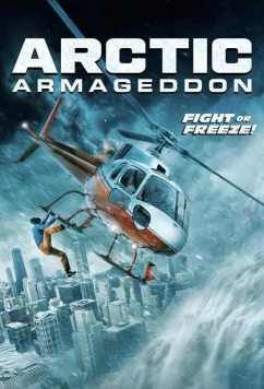 Арктический апокалипсис / Arctic Armageddon (2023)