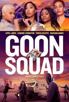 Банда мошенниц / Goon Squad (2024)