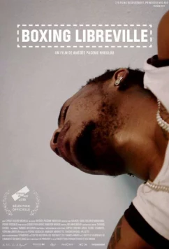 Бокс в Либервиле / Boxing Libreville (2019)